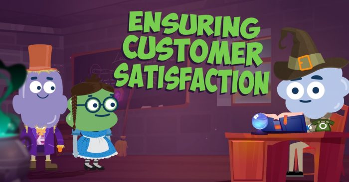 Ensuring Customer Satisfaction