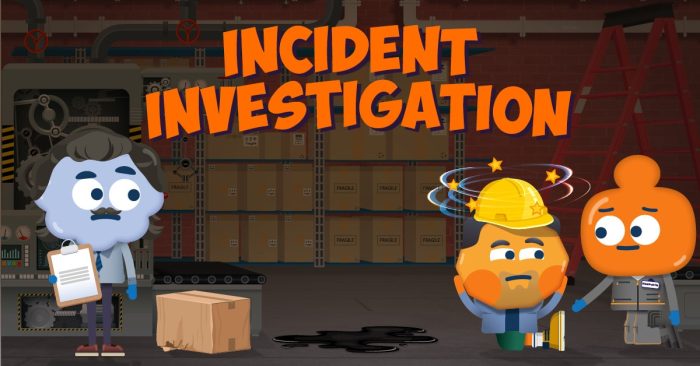 Incident Investigation